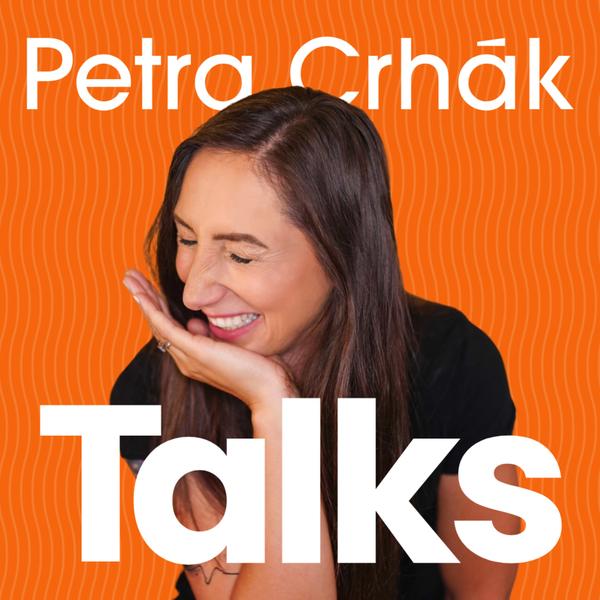 Petra Crhák Talks